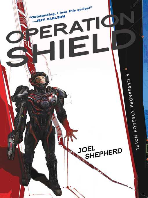 Title details for Operation Shield by Joel Shepherd - Available